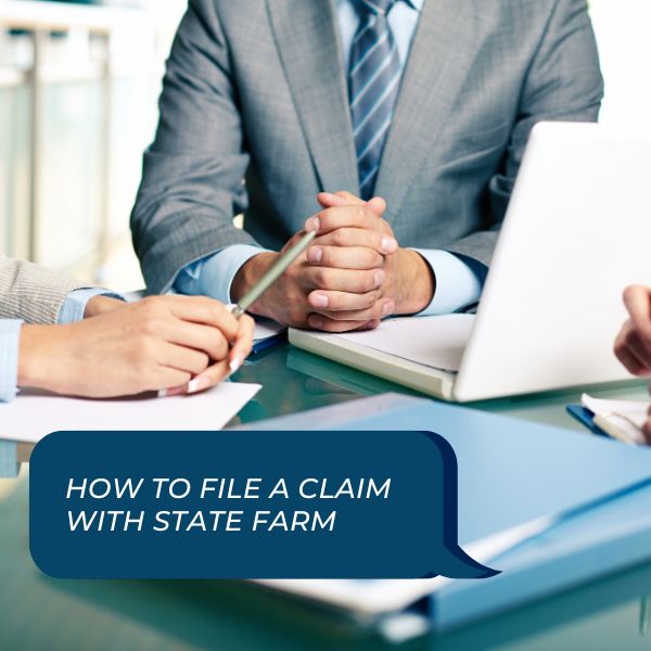 How to File a Claim with State Farm Geiger Legal Group, LLC